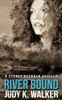 River Bound : A Sydney Brennan Novella