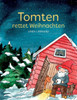 Tomten Rettet Weihnachten: Eine Schwedische Weihnachtsgeschichte