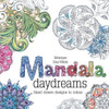 Mandala Daydreams: Hand Drawn Designs To Colour