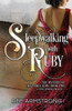 Sleepwalking With Ruby : The Mystery Of The Three Gems Book Book Two