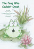 The Frog Who Couldn'T Croak