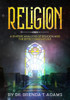 Religion: A Diverse Analysis Of Religion And The Effect On Culture