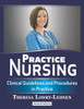 Practice Nursing : Clinical Guidelines And Procedures In Practice