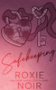 Safekeeping : A Bodyguard Romance