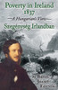 Poverty In Ireland 1837 : Szegenyseg Irlandban