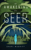 The Awakening Of A Seer