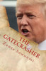 The Gatecrasher : True Hacks