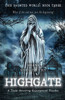 This Haunted World Book Three : Highgate: A Truly Haunting Supernatural Thriller