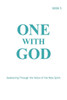 One With God : Awakening Through The Voice Of The Holy Spirit -