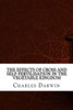 The Effects Of Cross And Self-Fertilisation In The Vegetable Kingdom