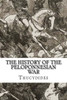 The History Of The Peloponnesian War