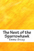 The Nest Of The Sparrowhawk