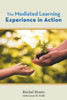 The Mediated Learning Experience In Action