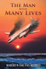 The Man With Many Lives