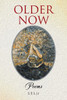 Older Now : Poems