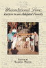 Unconditional Love : Letters To An Adopted Family