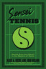 Sensei Tennis : Martial Arts (And More!) In The Mastery Of Tennis