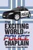 The Exciting World Of A Police Chaplain