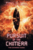 Pursuit Of The Chimera : The Chimera Saga