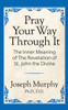 Pray Your Way Through It