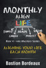 Monthly Align Life : Aligning Your Life Each Month
