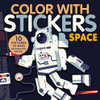 Color with Stickers: Space: Create 10 Pictures