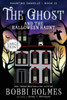 The Ghost And The Halloween Haunt