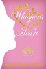 Whispers Of My Heart