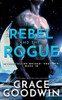 The Rebel And The Rogue