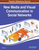 New Media And Visual Communication In Social Networks