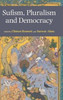 Sufism, Pluralism And Democracy