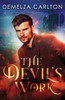 The Devil'S Work