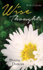 Wise Thoughts: Book Of Quotes