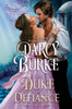 The Duke Of Defiance