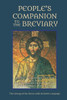 People'S Companion To The Breviary, Volume 1 : Revised And Expanded Edition Of The New Companion To The Breviary With Seasonal Supplement: The Liturgy Of The Hours With Inclusive Language