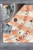 The Once And Future Moon