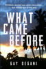 What Came Before