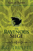 The Ravenous Siege : Epic Of Haven Book Two