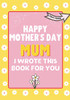 Happy Mother's Day Mum - I Wrote This Book For You: The Mother's Day Gift Book Created For Kids