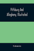 Pittsburg And Allegheny, Illustrated