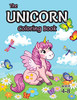 The Unicorn Coloring Book: For Kids Ages 4-8 (With Unique Coloring Pages!)