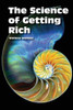The Science Of Getting Rich