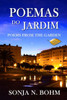 Poemas Do Jardim / Poems From The Garden (Revised Edition) : Bilingual Poems In Portuguese And English