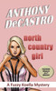 North Country Girl : A Fuzzy Koella Mystery
