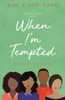When I'M Tempted : A Promises Of God Novel