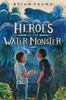 Heroes Of The Water Monster