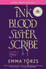 Ink Blood Sister Scribe: A Novel