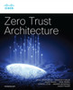 Zero Trust Architecture (Networking Technology: Security)