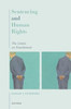 Sentencing And Human Rights: The Limits On Punishment