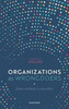 Organizations As Wrongdoers: From Ontology To Morality